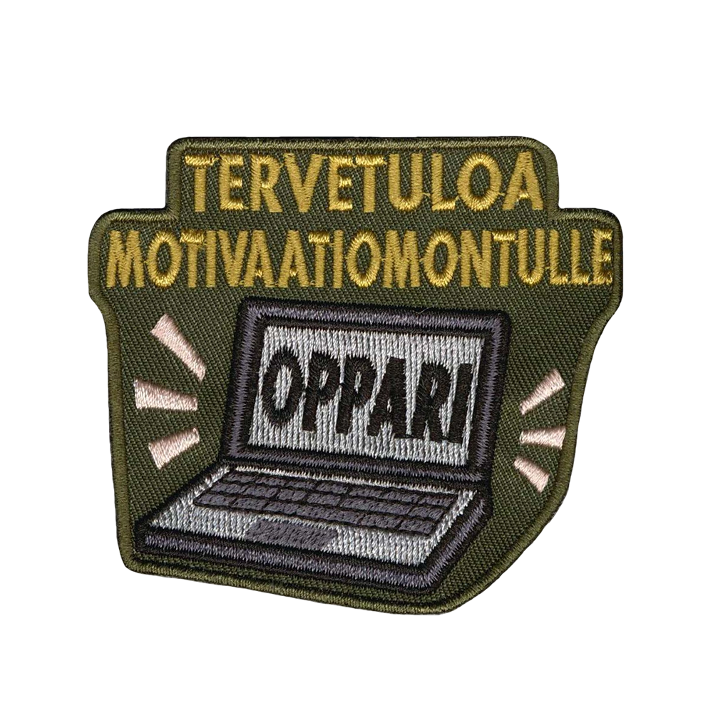 Brodeerattu kangasmerkki, teksti: Tervetuloa motivaatiomontulle.