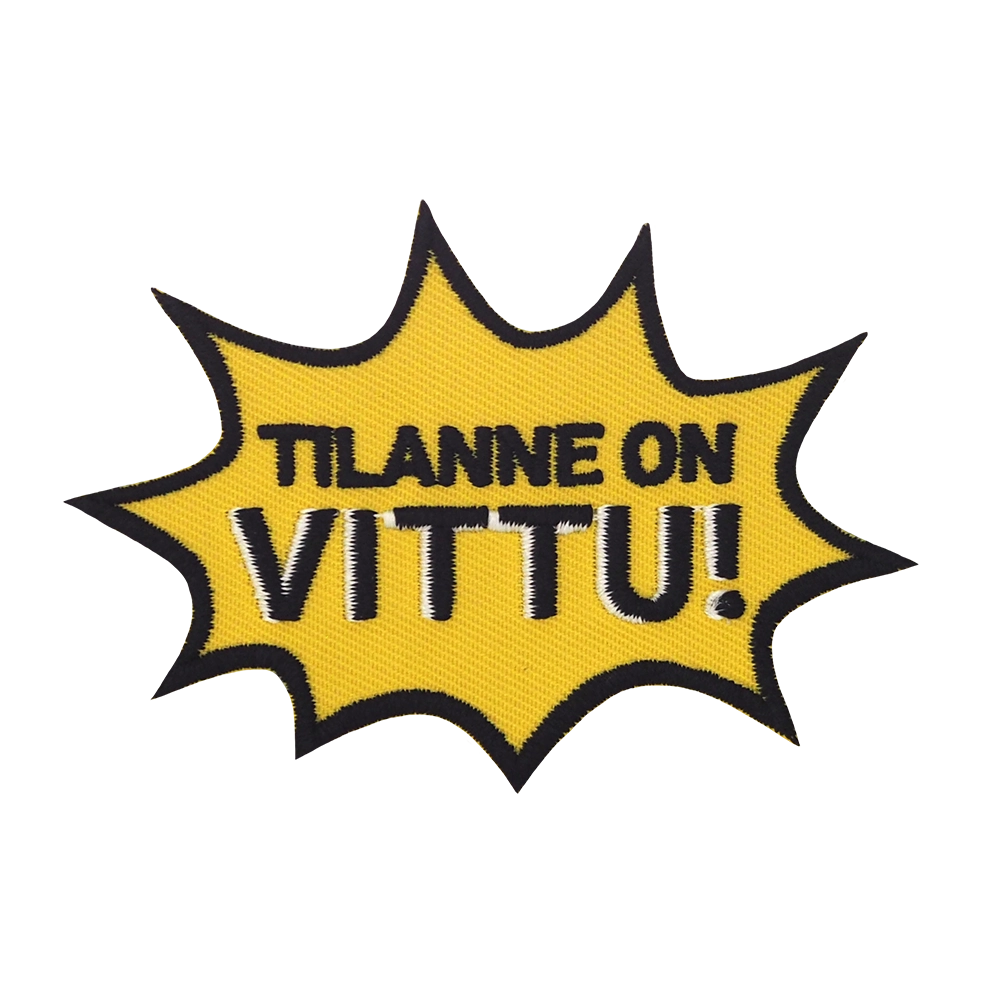 Brodeerattu haalarimerkki, teksti: Tilanne on vittu!