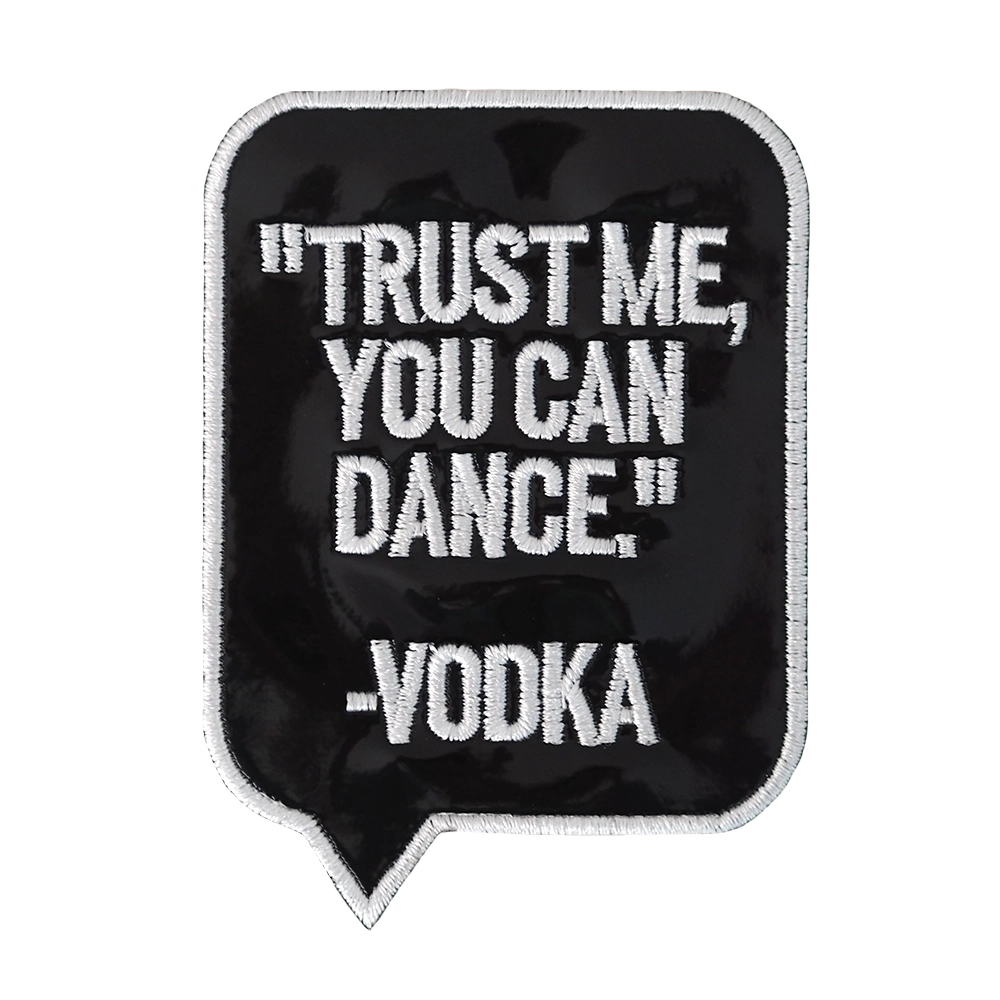 Brodeerattu hologrammihaalarimerkki, musta, teksti: Trust me, you can dance -Vodka.